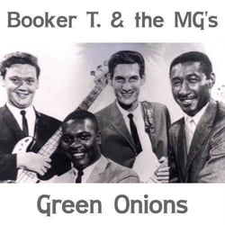 Green onions/mono/Stax 60th anniversary