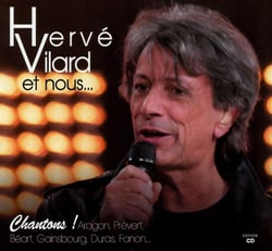 Hervé Vilard Chantons Aragon, Béart, Prévert