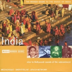 The Rough Guide To The Music Of India : Zakir Hussain,swapan Chaudhuri 