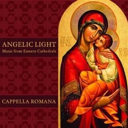 Angelic light - music from eastern cathedrals