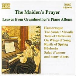 The Maiden'S Prayer: Leaves From Grandmother's Piano Album