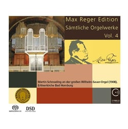 Reger, Max : Intégrale de l'oeuvre pour orgue vol.4