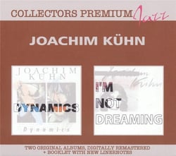 Dynamics & I'm not dreaming / Joachim Kühn (Collectors premium)