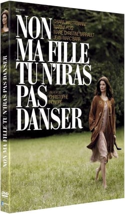 Non ma fille, tu n'iras pas danser