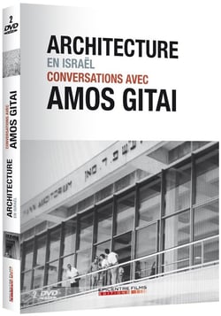 Architecture en Israël : Conversations avec Amos Gitaï