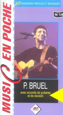 Music en poche n°14 : Patrick Bruel - méthode