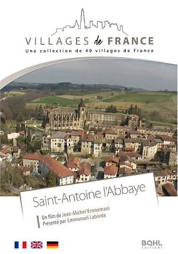 Villages de France volume 21 : Saint-Antoine-l'Abbaye