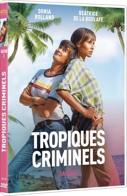 Tropiques criminels - Saison 2