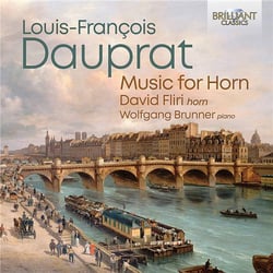 Louis-François Dauprat : Musique pour cor - Fliri, Brunner
