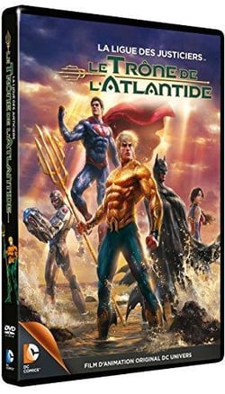 La Ligue des justiciers - Le Trône de l'Atlantide