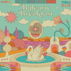 Colleen 'Cosmo' Murphy presents 'Balearic Breakfast' Volumes 3 & 4 - CD