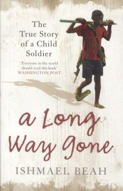 A long way gone - the true story of a child soldier