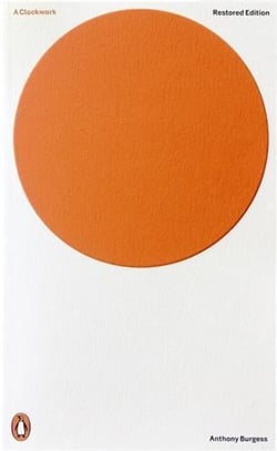 Anthony burgess a clockwork orange