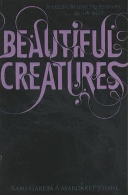 Beautiful creatures. book 1                                                                                                                                                                                                                               
