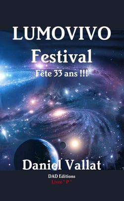 LUMOVIVO Festival - Fête 33 ans !!!