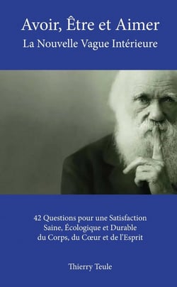 Avoir, Être et Aimer