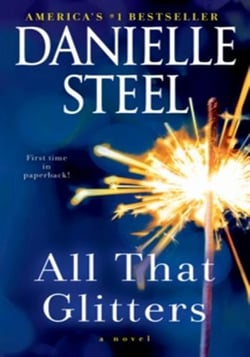 All That Glitters : A Novel