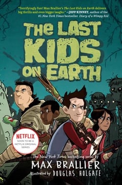 THE LAST KIDS ON EARTH