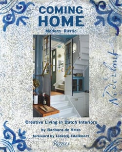 Coming home : creative living in dutch interiors