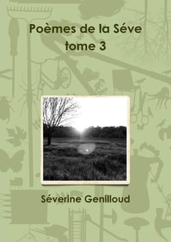 Poemes de la seve tome 3
