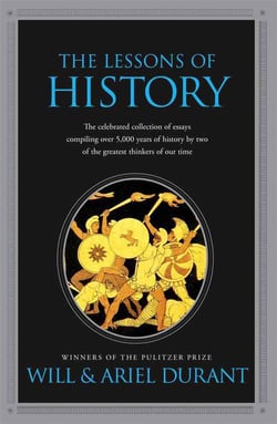 THE LESSONS OF HISTORY