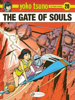 Yoko Tsuno Tome 20 : The Gates of Souls