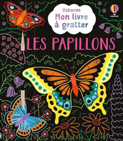 Les papillons - Mon livre à gratter - Dès 6 ans