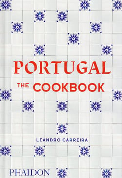 Portugal : the cookbook