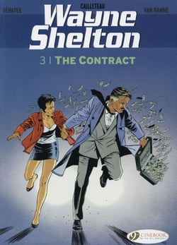 Wayne Shelton - tome 3 The contract
