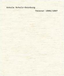 Ursula schulz-dornburg yerevan 1996/1997