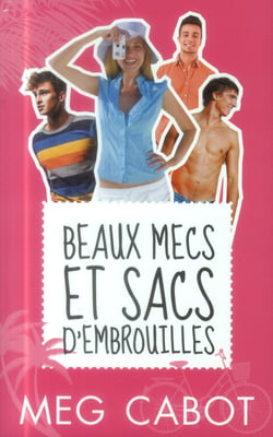 Beaux mecs et sacs d'embrouilles