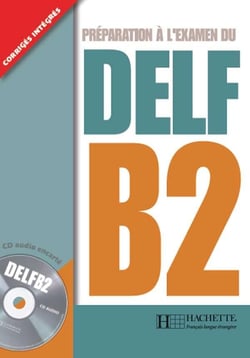 Préparation à l'examen du DELF B2