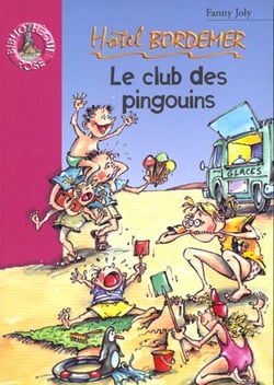 Hotel bordemer 4 - le club des pingouins
