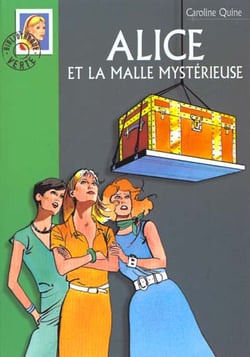 Alice 17 - Alice et la malle mystérieuse