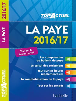 Top'actuel : la paye (édition 2016/2017)