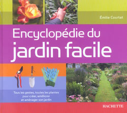 Encyclopedie du jardin facile