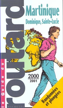 Guide du routard - martinique 1999-2000