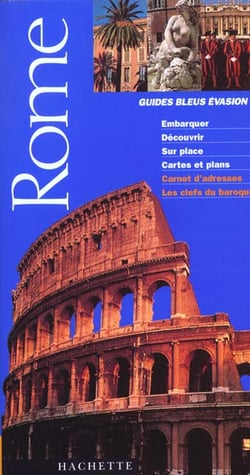 Guide bleu evasion - rome