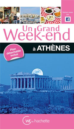 Un grand week-end - athènes