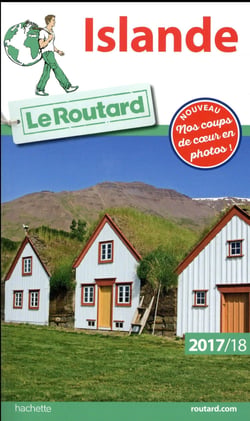 Guide du Routard : Islande (édition 2017/2018)