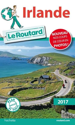 Guide du Routard : Irlande (édition 2017)
