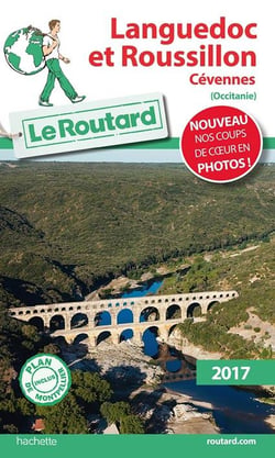 Guide du routard - languedoc et roussillon (édition 2017)