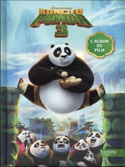 Kung fu panda 3 - l'album du film