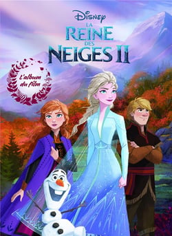 La Reine des Neiges 2 : l'album du film
