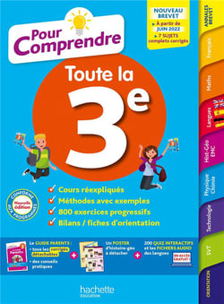 Pour comprendre toutes les matières : toute la 3e