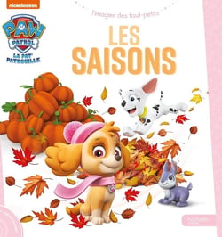 Pat' Patrouille - Mon imagier - Les saisons