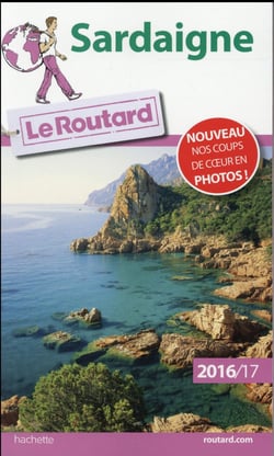 Guide du Routard : Sardaigne (édition 2016/2017)
