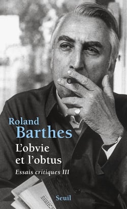 Essais critiques Tome 3 : L'obvie et l'obtus