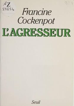 L'agresseur