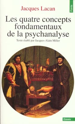 Seminaire. les quatre concepts fondamentaux de la psychanalyse (le)